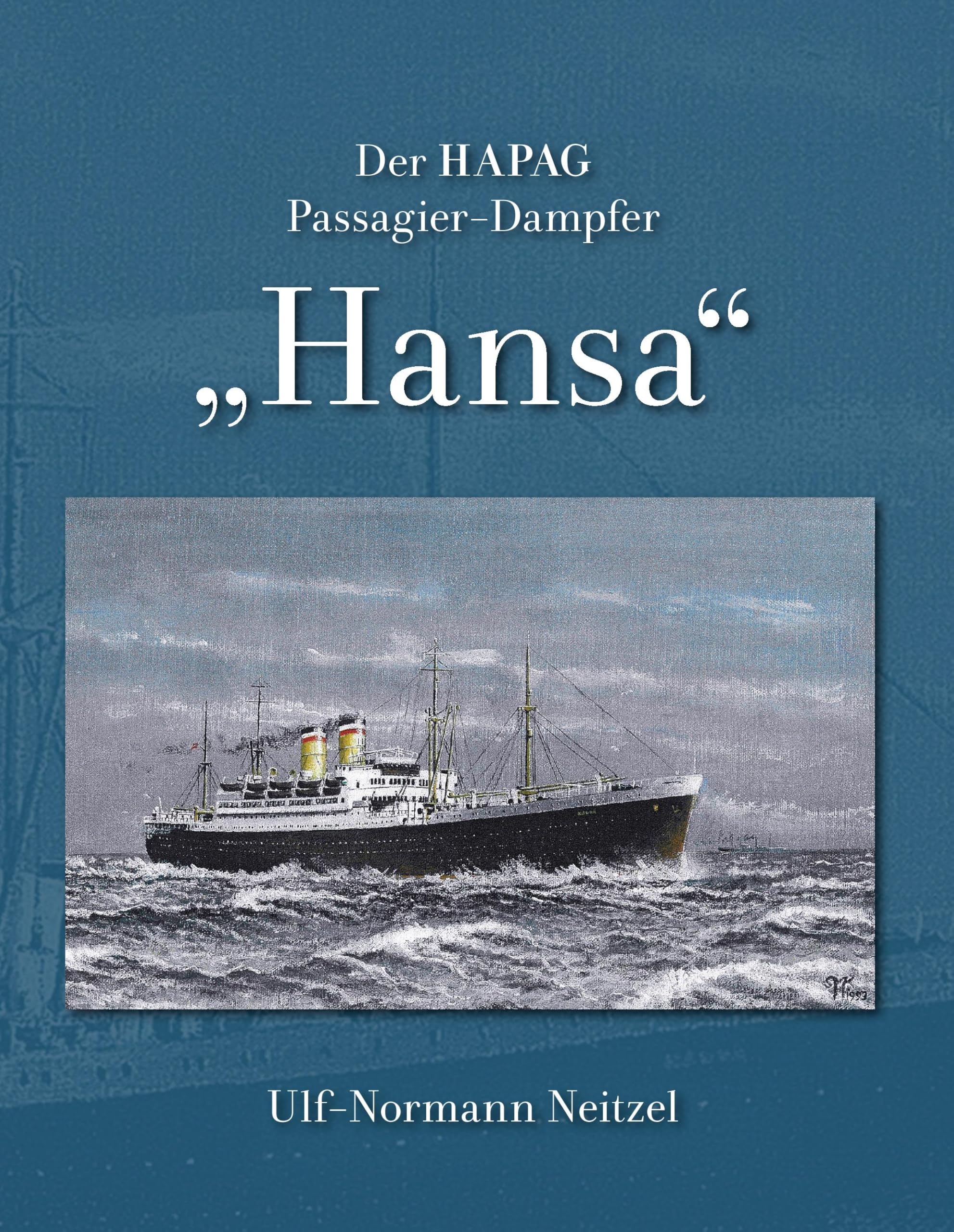 Product Image: Der HAPAG Passagier-Dampfer "Hansa"