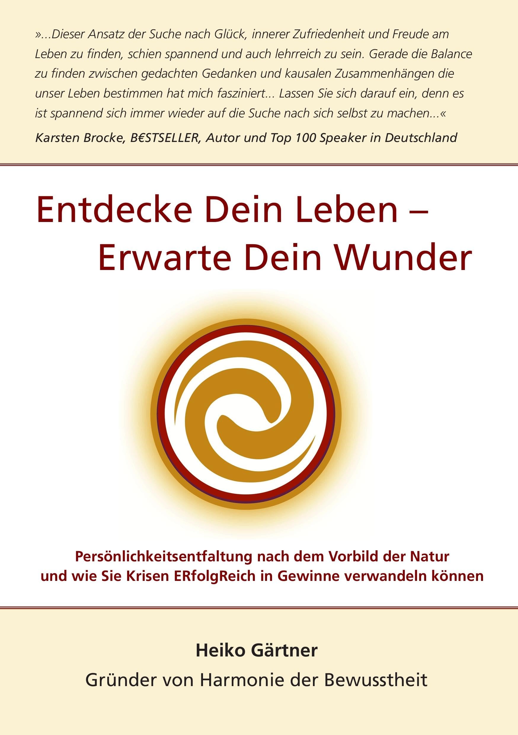 Entdecke dein Leben - erwarte dein Wunder book