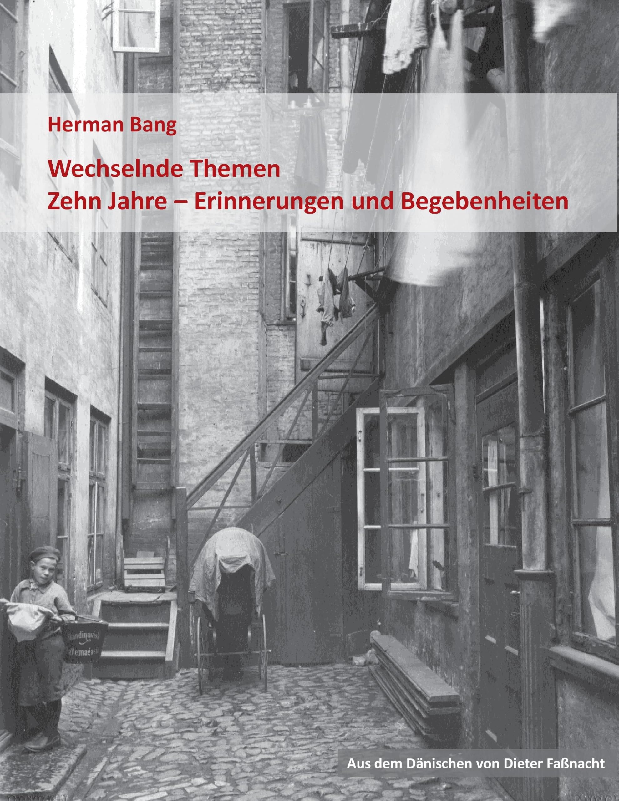 Wechselnde Themen / Zehn Jahre - Erinnerungen und Begebenheiten Contemporary literature