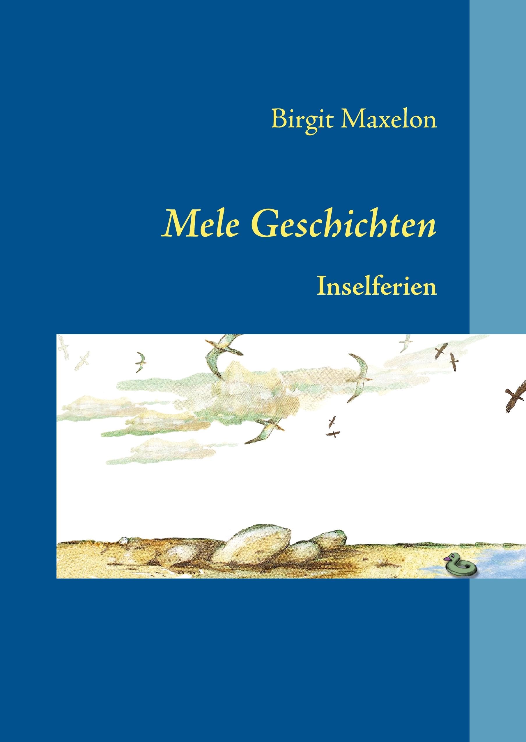 Mele Geschichten: Inselferien Children's books