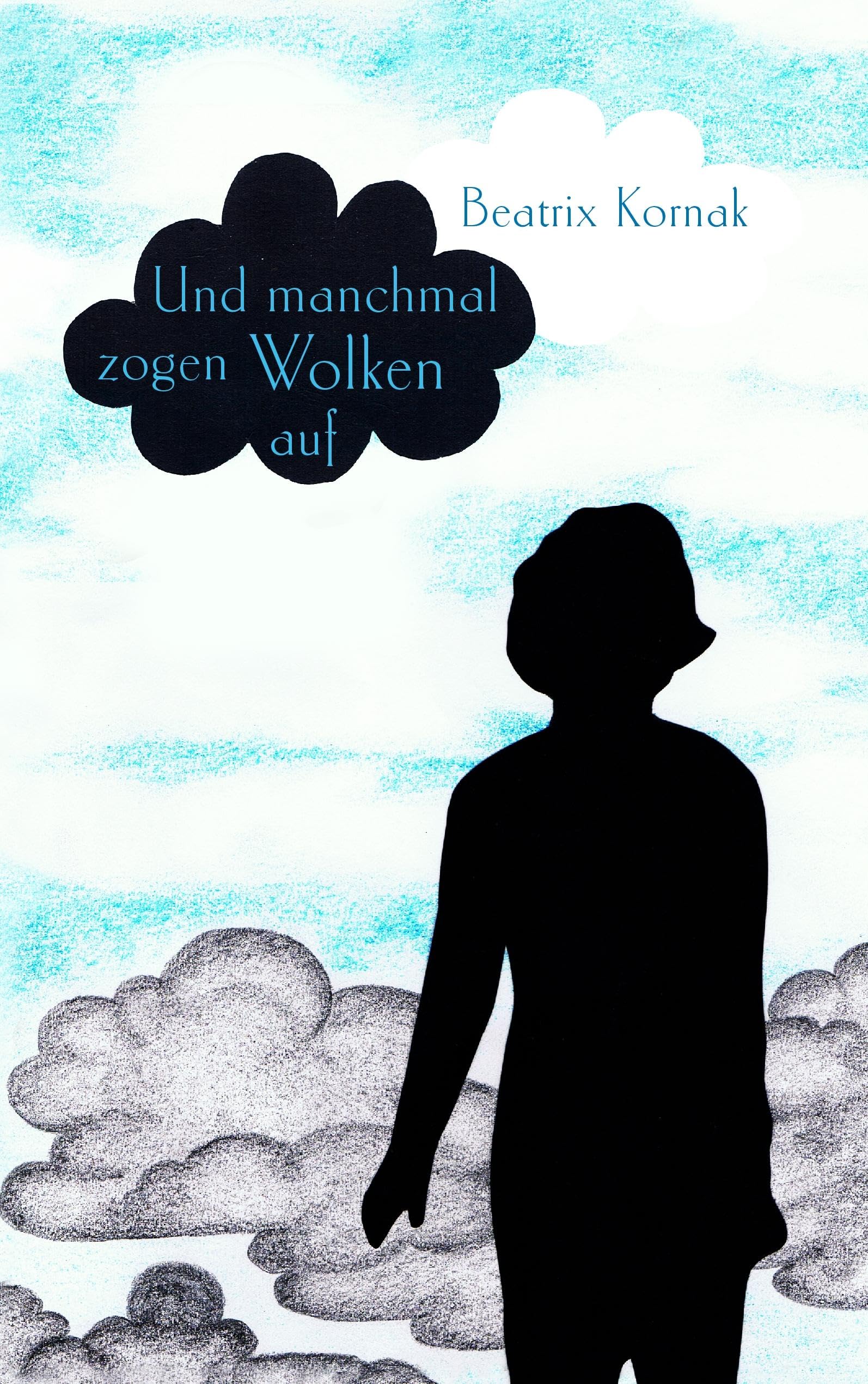 Und manchmal zogen Wolken auf Personalities