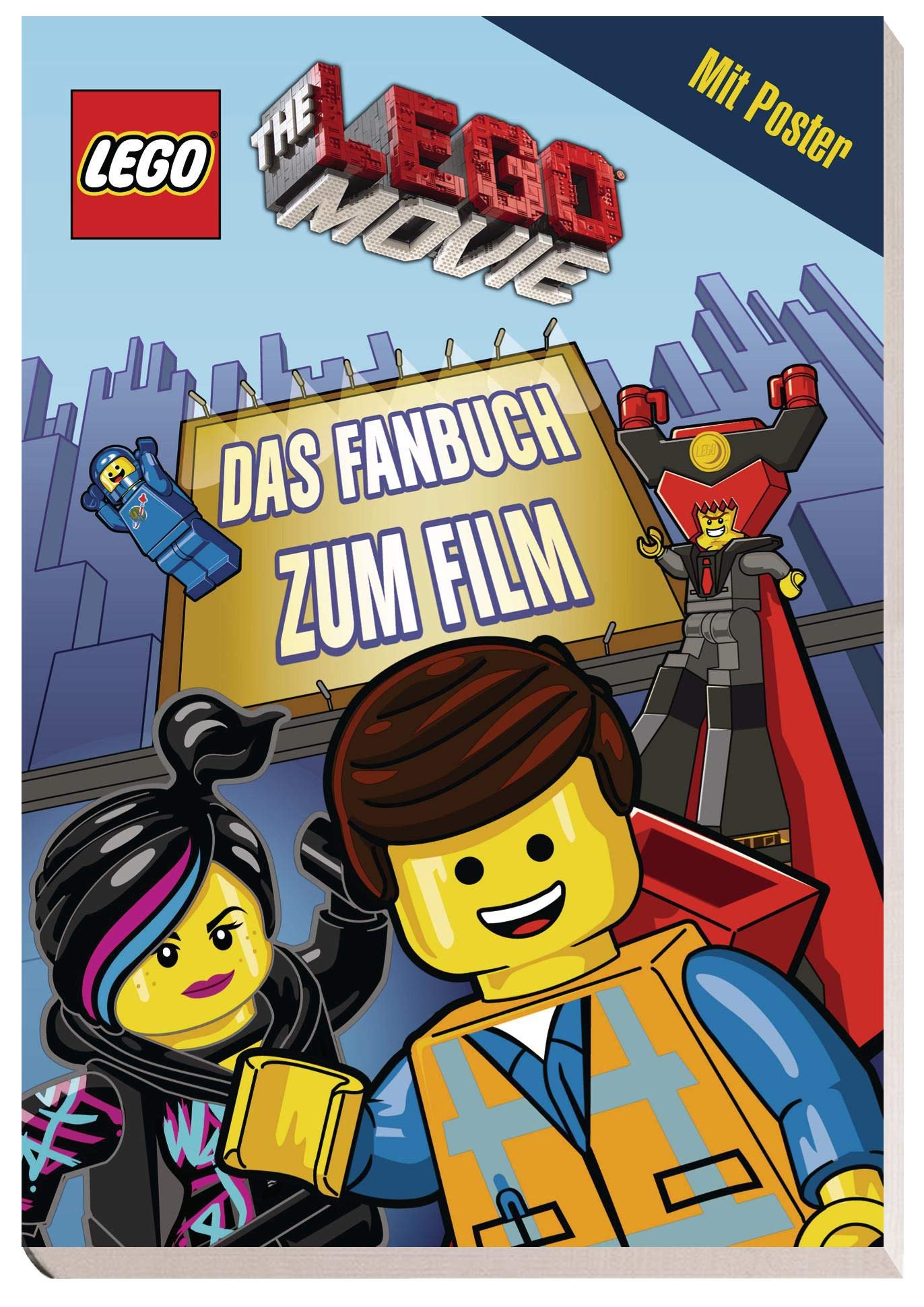 The LEGO® Movie - Das Fanbuch zum Film: Mit Poster (LEGO® City) Novels & Short Stories