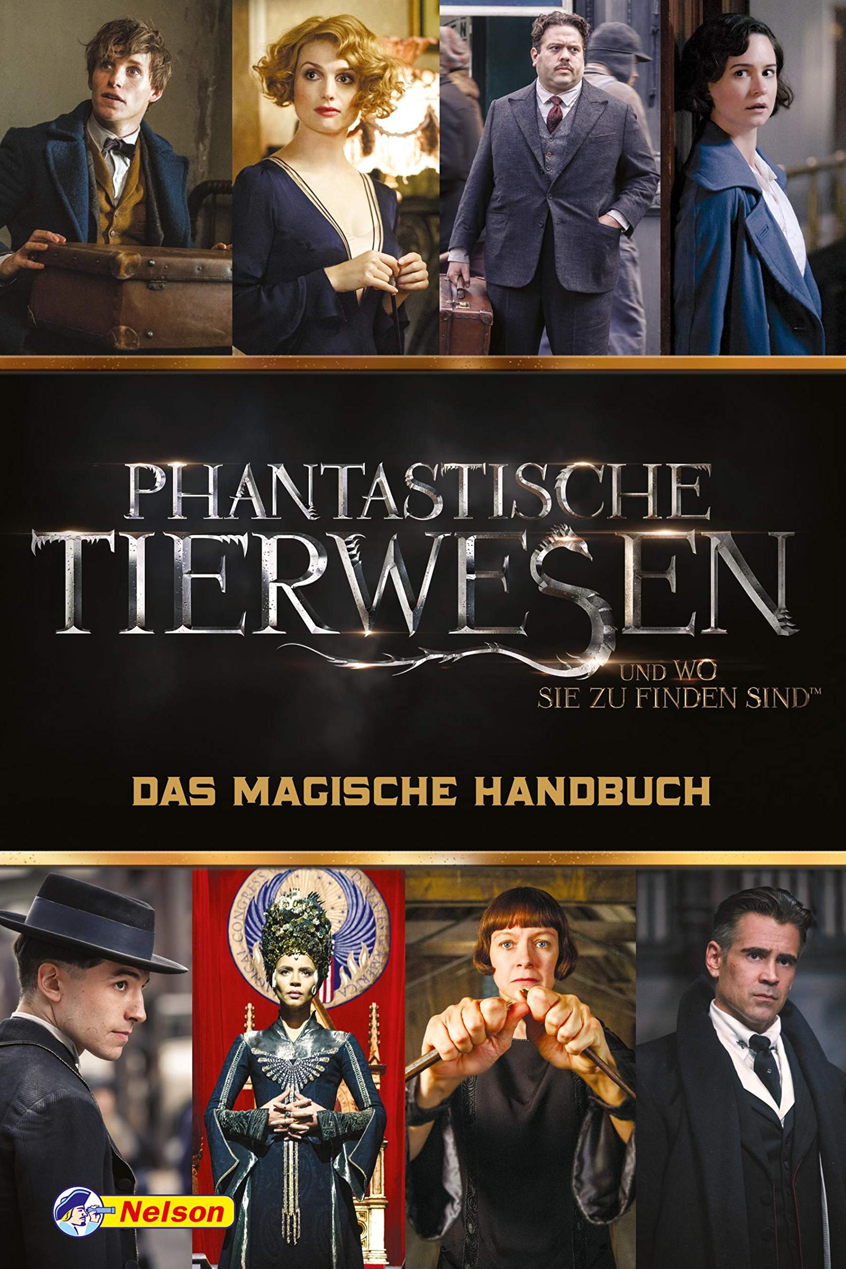 Phantastische Tierwesen und wo sie zu finden sind: Das magische Handbuch Non-fiction