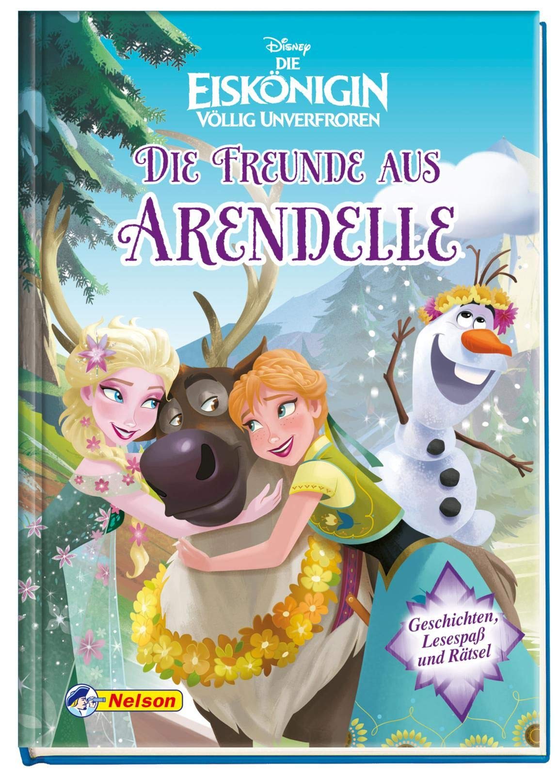 Disney Die Eiskönigin: Die Freunde aus Arendelle Novels & Short Stories