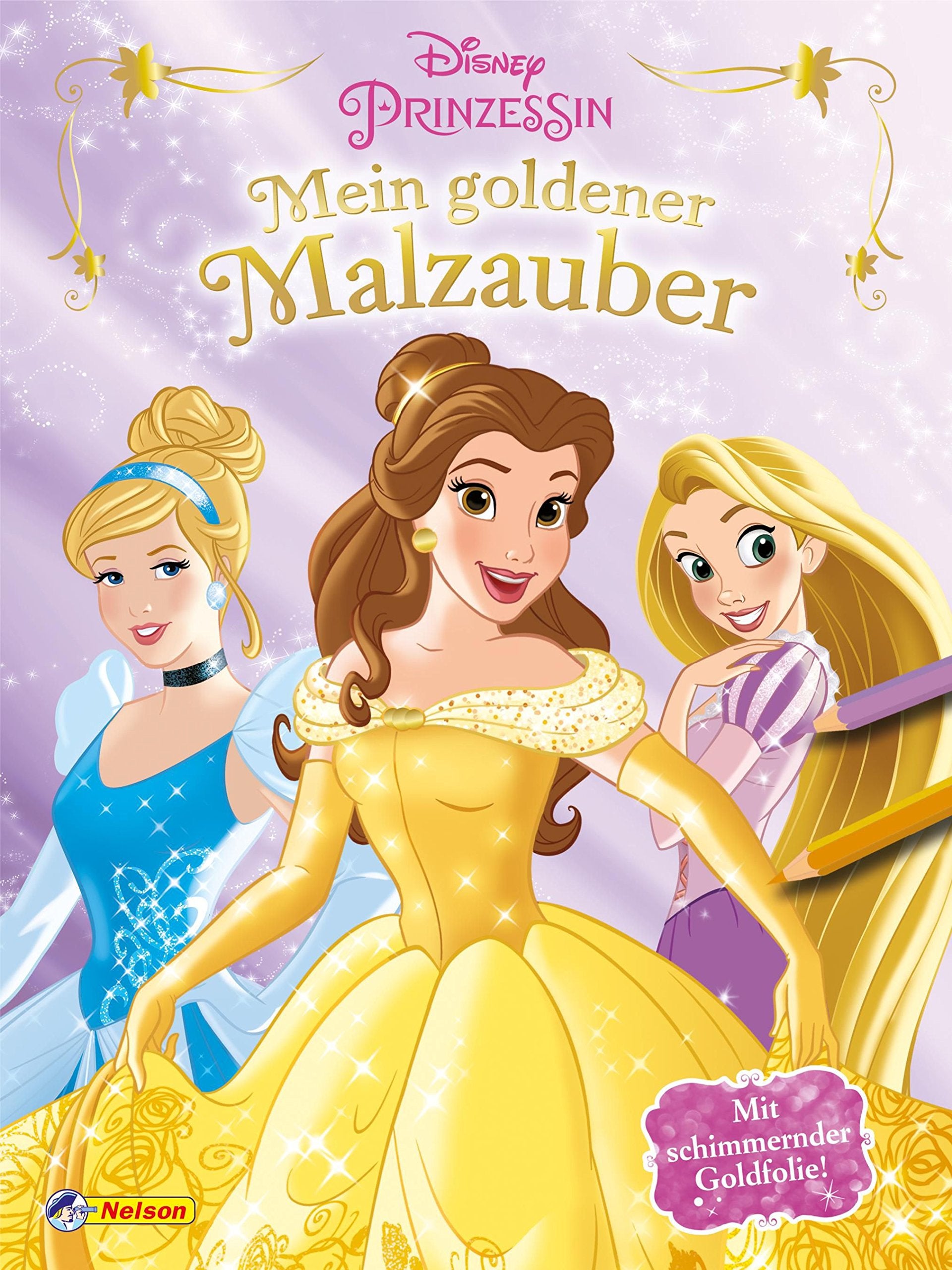 Disney Prinzessin: Mein goldener Malzauber: Mit schimmernder Goldfolie Non-fiction