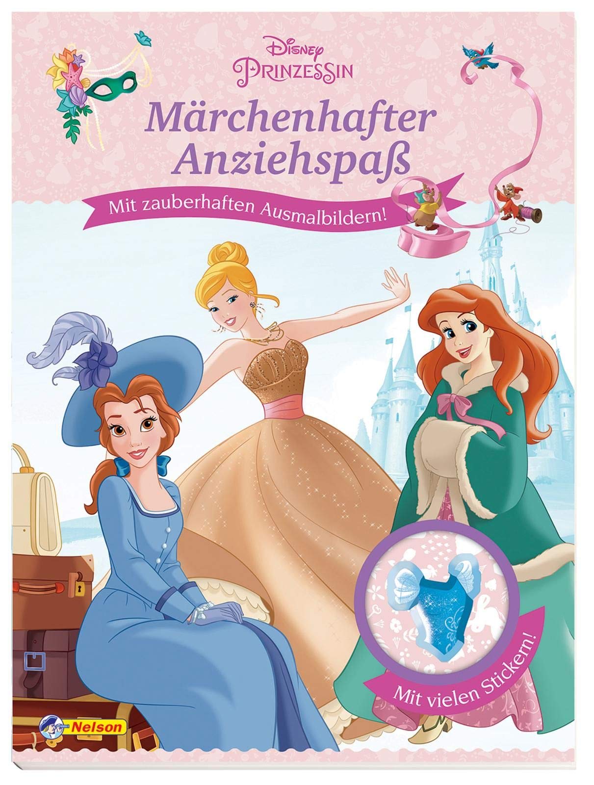 Disney Prinzessin: Märchenhafter Anziehspaß: Mit zauberhaften Ausmalbildern und vielen Stickern Tiptoi & Games