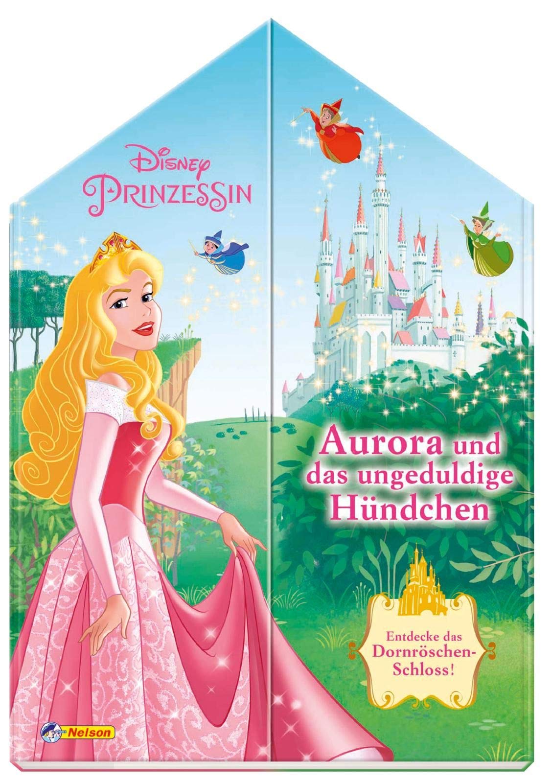 Disney Prinzessin: Aurora und das ungeduldige Hündchen: Entdecke das Dornröschen-Schloss! Novels & Short Stories