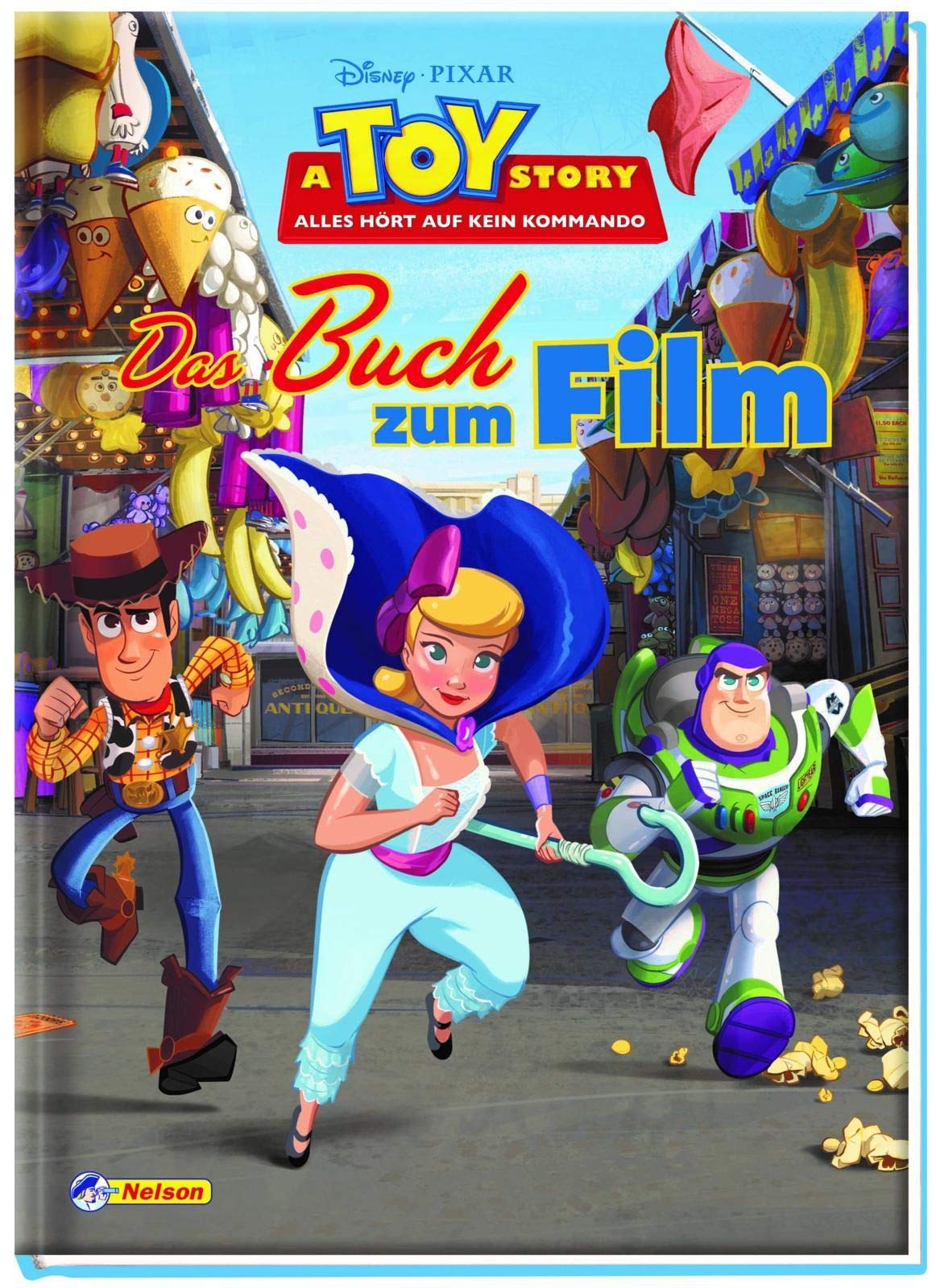 Toy Story 4 - Alles hört auf kein Kommando: Das Buch zum Film Novels & Short Stories