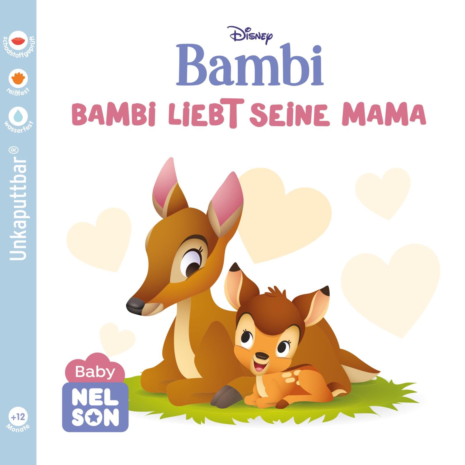 Baby Nelson (unkaputtbar) 6: Disney: Bambi liebt seine Mama Non-fiction