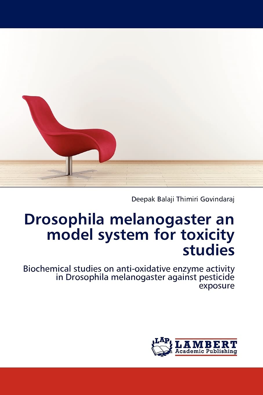 Drosophila melanogaster an model system for toxicity studies: Biochemical studies on anti-oxidative enzyme activity in Drosophila melanogaster against pesticide exposure Natural Sciences