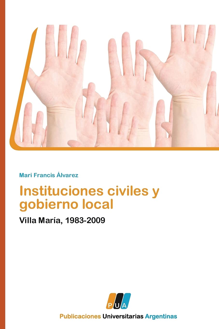 Instituciones civiles y gobierno local Law