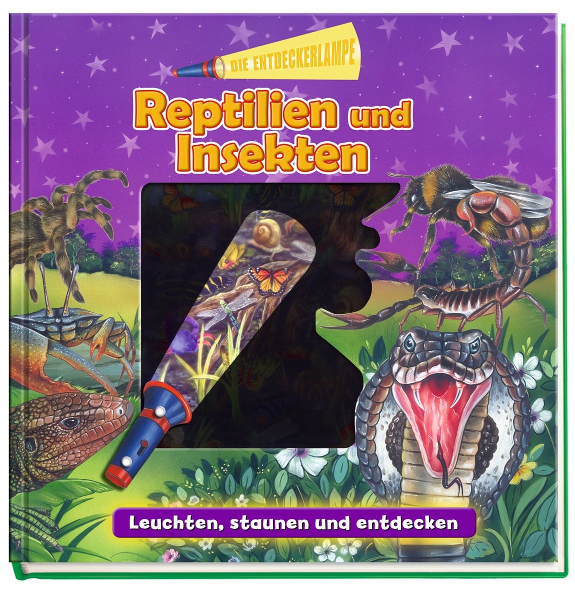 Die Entdeckerlampe - Reptilien und Insekten: Leuchten, staunen und entdecken Tiptoi & Games