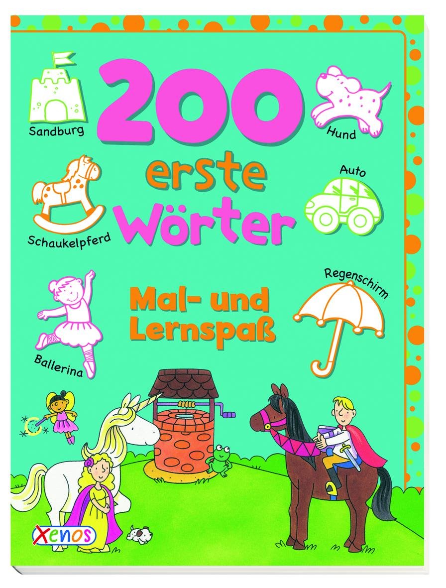 200 erste Wörter: Mal- und Lernspaß Non-fiction books for kids