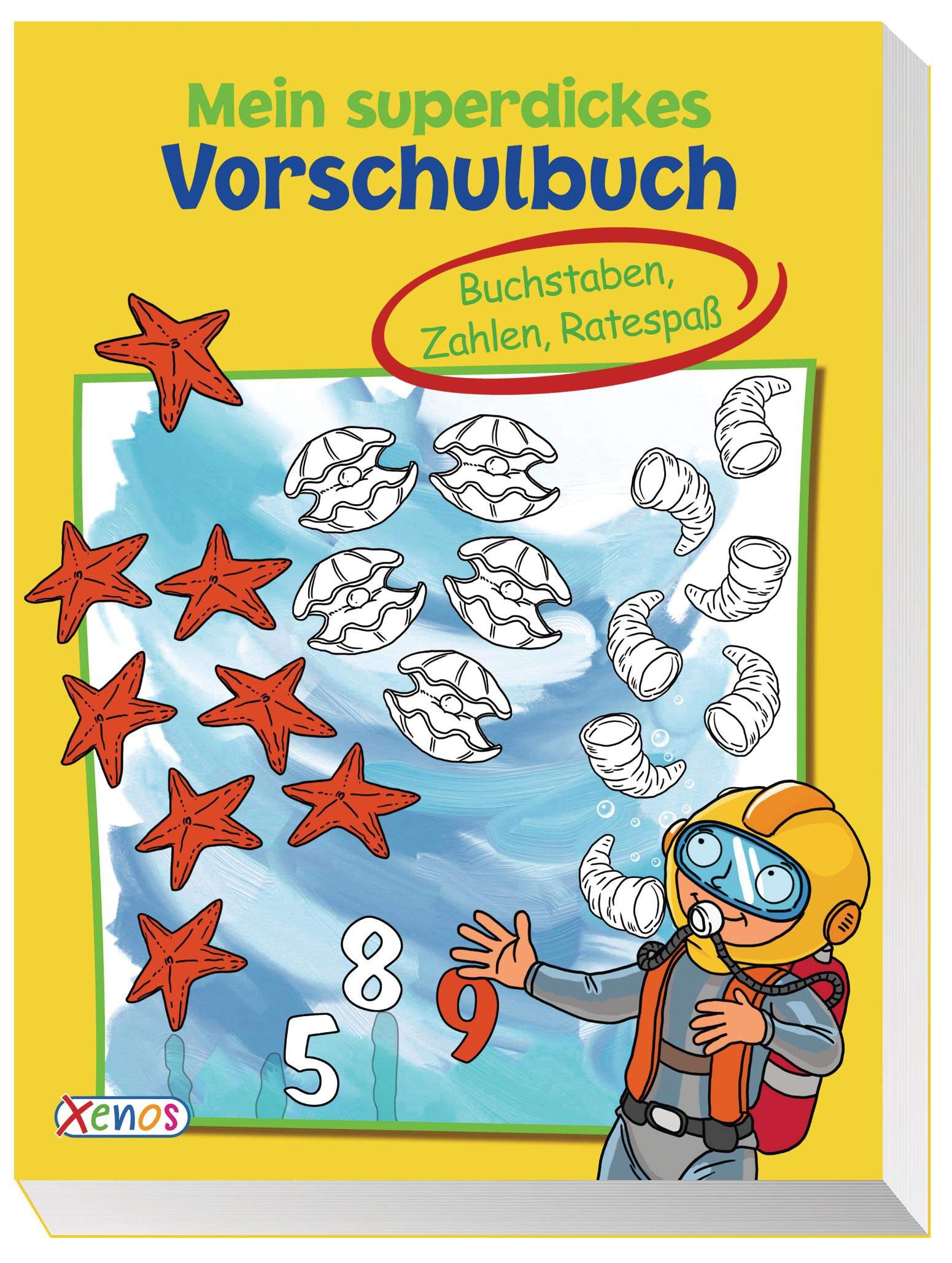 Mein superdickes Vorschulbuch: Buchstaben, Zahlen, Ratespaß Leisure & Fun