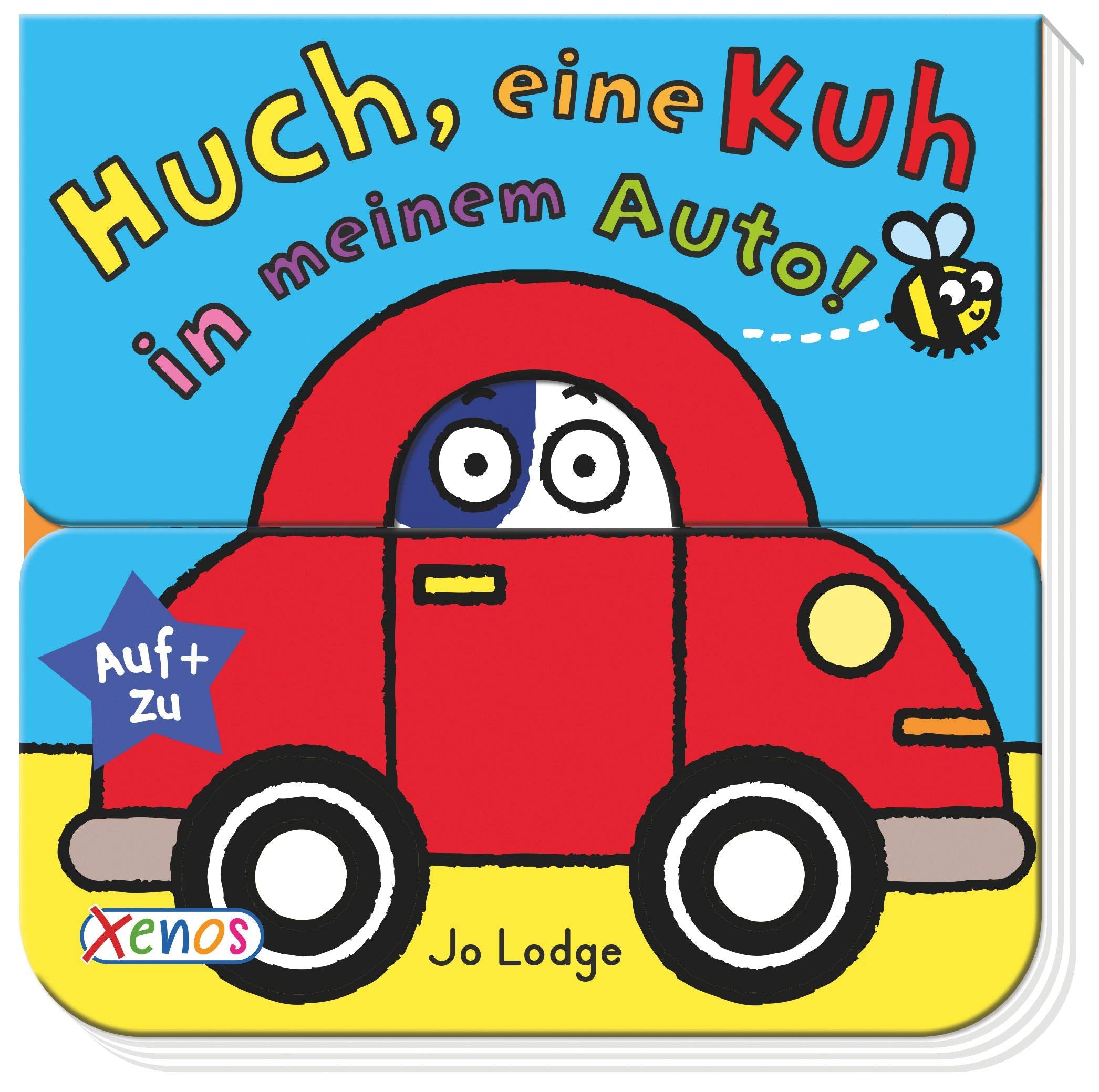 Huch, eine Kuh in meinem Auto! Novels & Short Stories for children