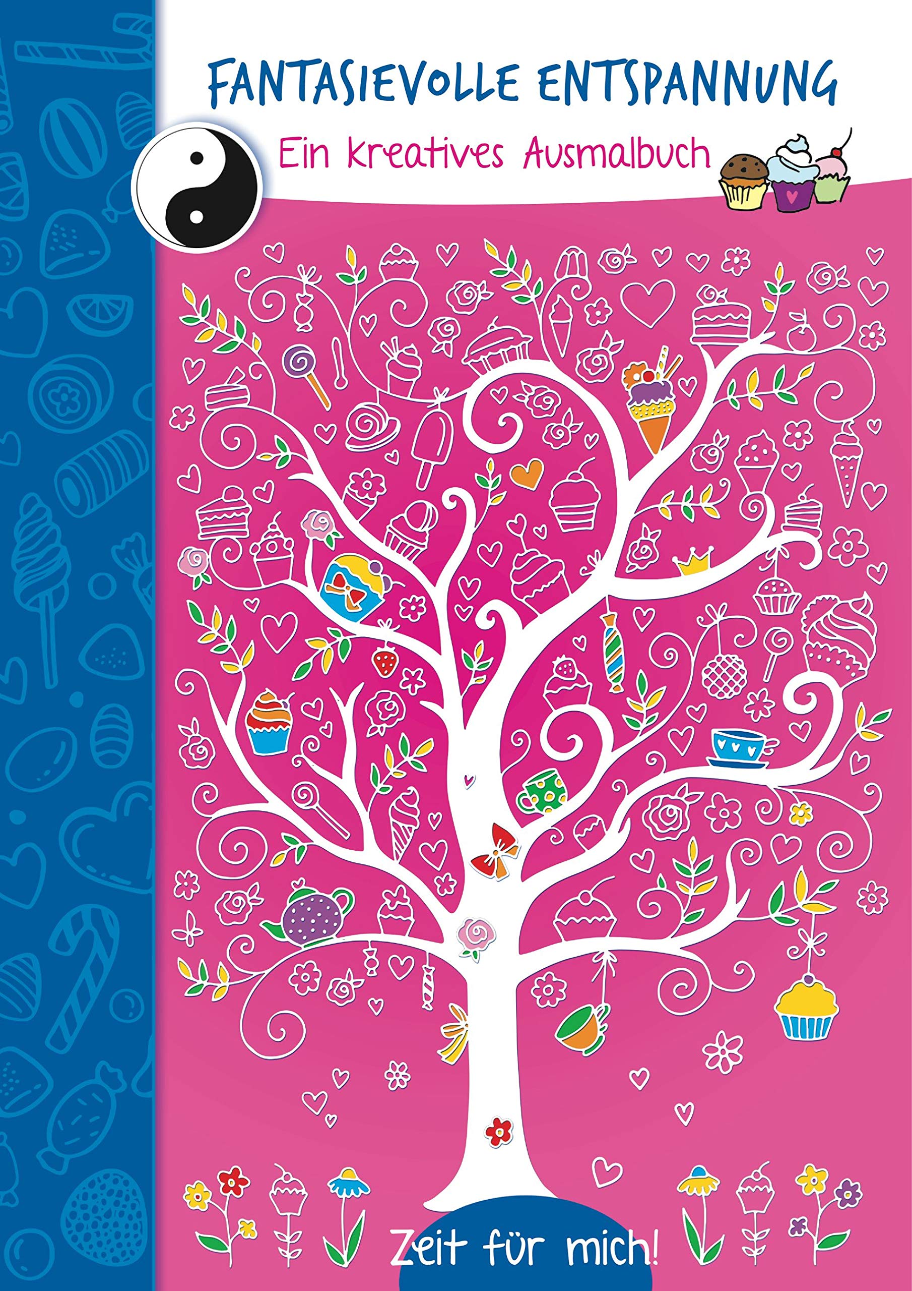 Fantasievolle Entspannung (rosa): Ein kreatives Malbuch. Zeit für mich! Hobbies & Crafts