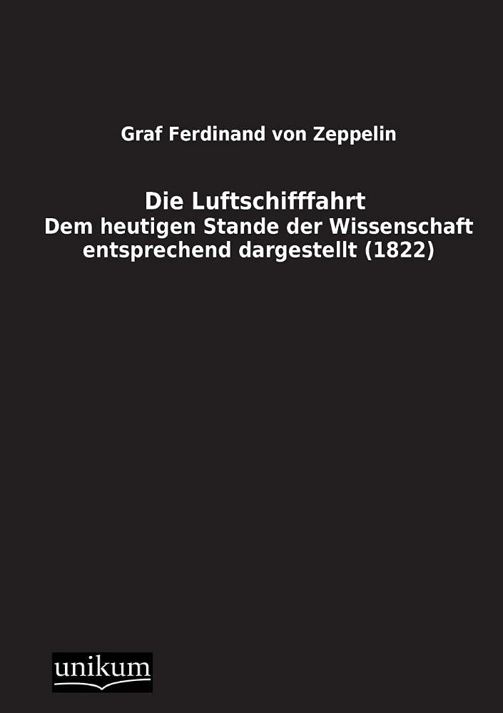 Die Luftschifffahrt: Dem heutigen Stande der Wissenschaft entsprechend dargestellt (1822) Leisure, Home & Garden