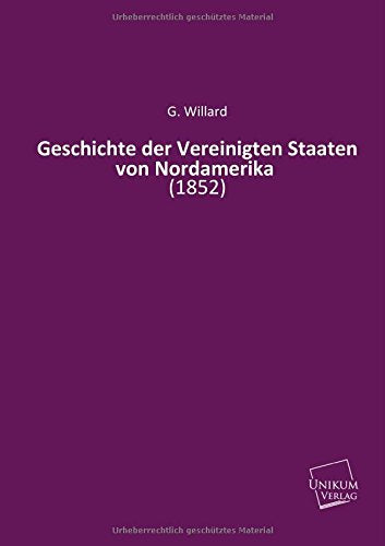 Geschichte der Vereinigten Staaten von Nordamerika: (1852) Politics & History