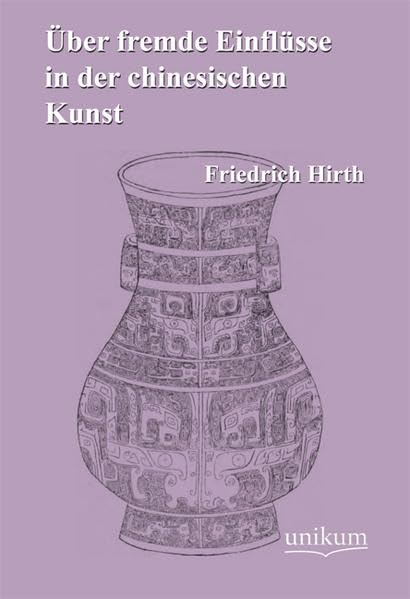 Über fremde Einflüsse in der chinesischen Kunst Film, Art & Culture