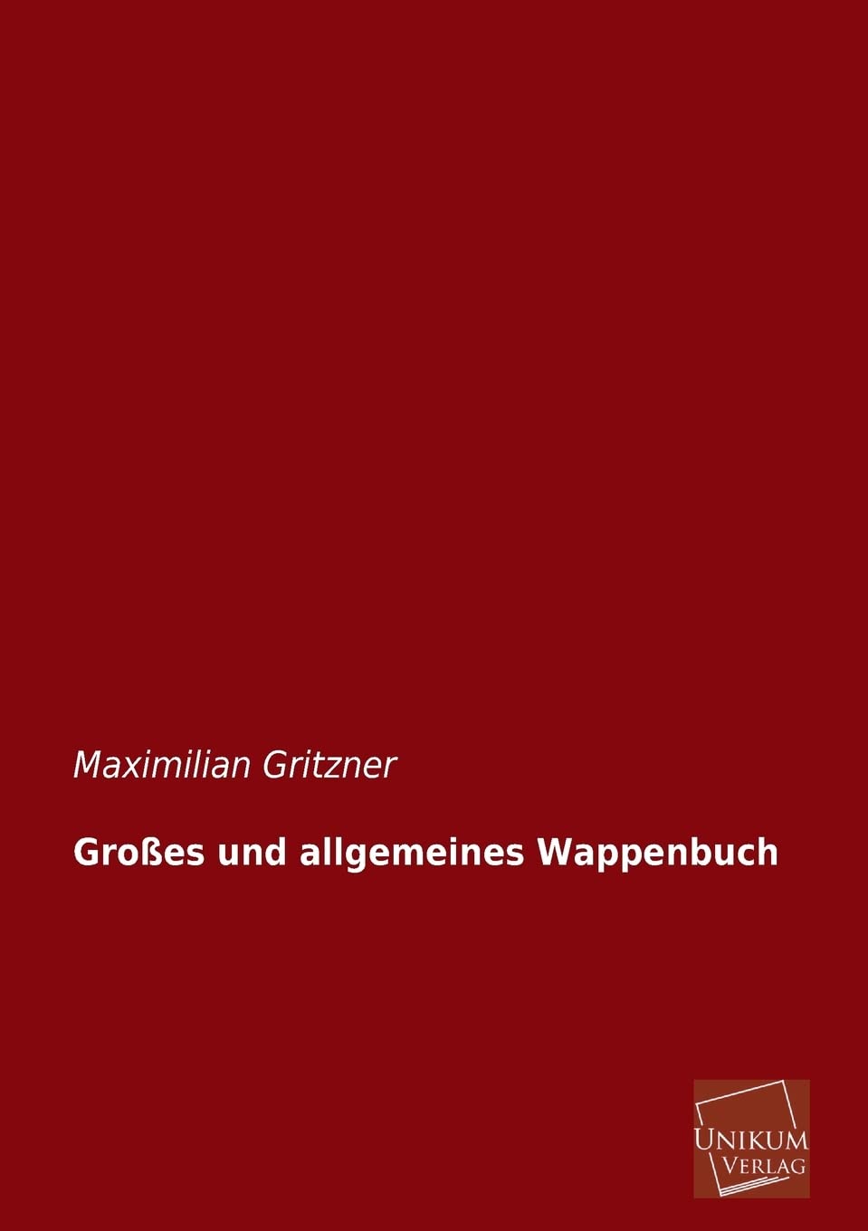 Product Image: Großes und allgemeines Wappenbuch