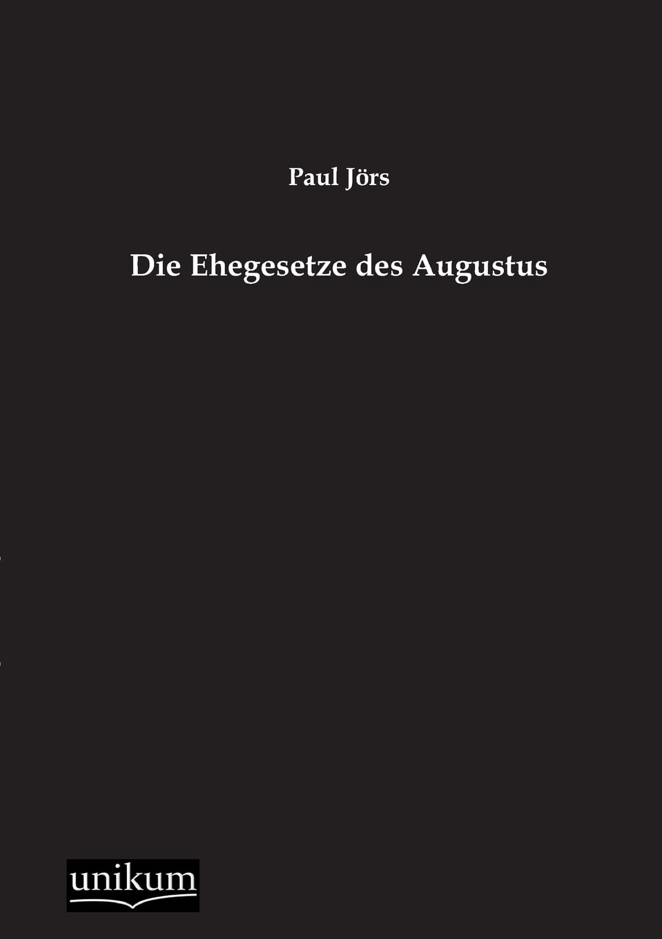 Product Image: Die Ehegesetze des Augustus