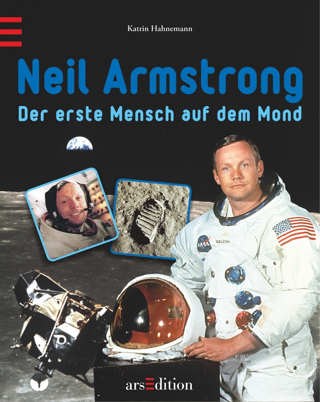 Neil Armstrong: Der erste Mensch auf dem Mond Non-fiction