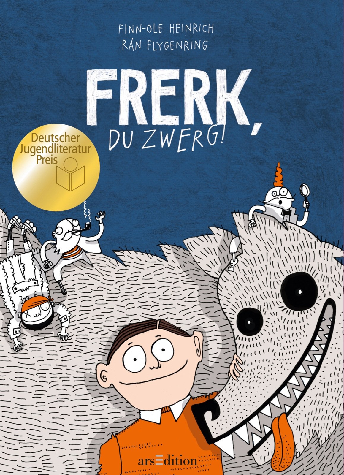 Frerk, du Zwerg! Novels & Short Stories