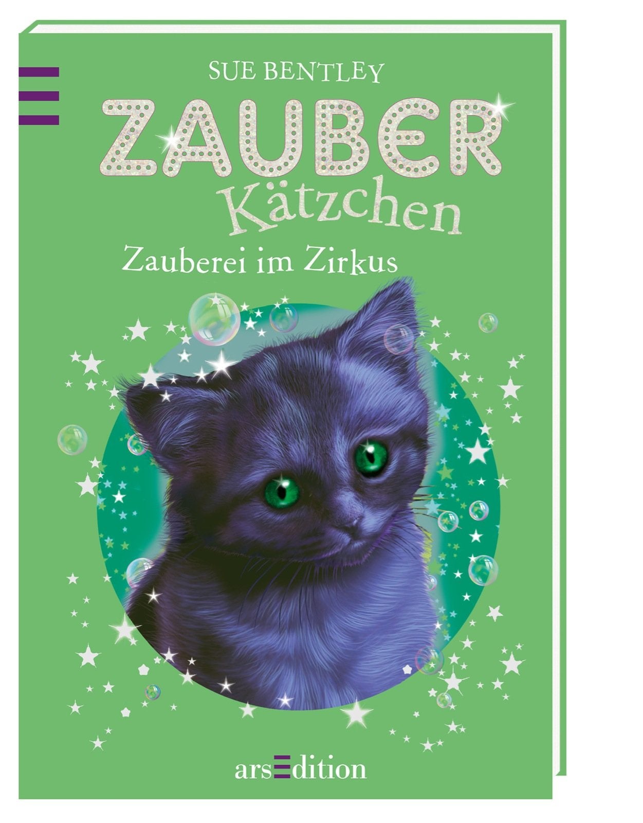Zauberkätzchen 06 - Zauberei im Zirkus Novels & Short Stories