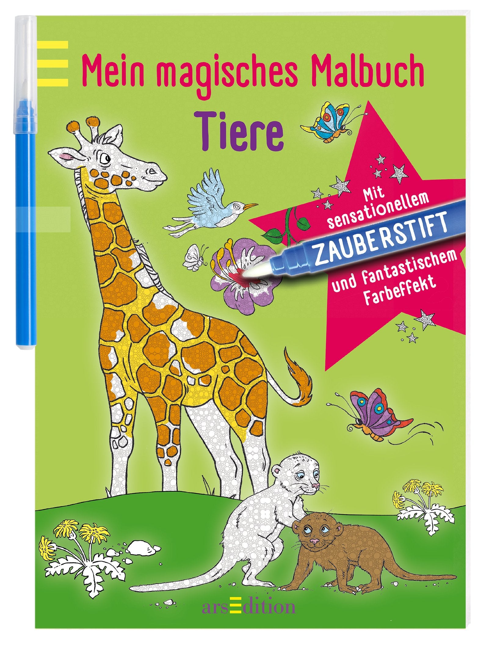 Mein magisches Malbuch Tiere: Mit sensationellem Zauberstift und fantastischem Farbeffekt Tiptoi & Games
