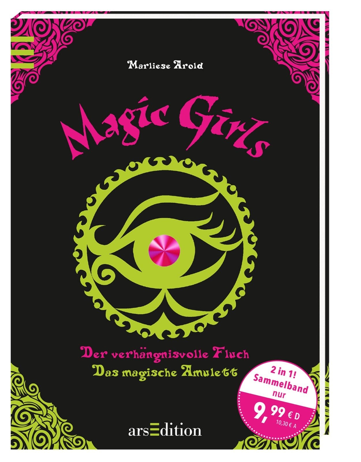 Magic Girls - Der verhängnisvolle Fluch / Das magische Amulett: 2 in 1. Sammelband Novels & Short Stories