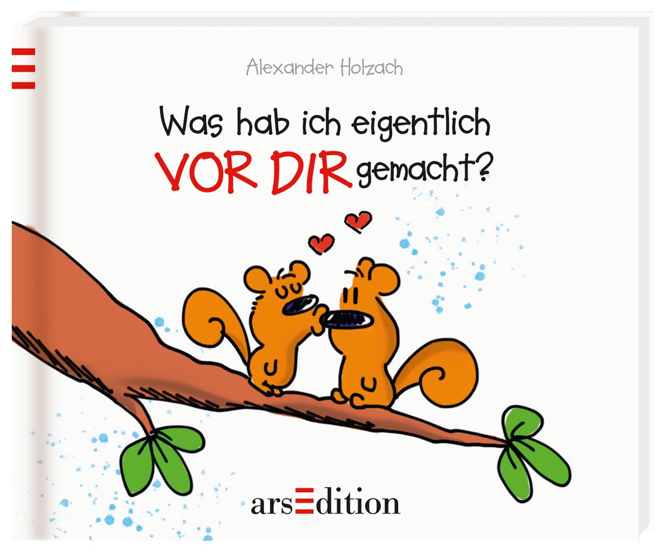 Was hab ich eigentlich vor dir gemacht? Cartoons