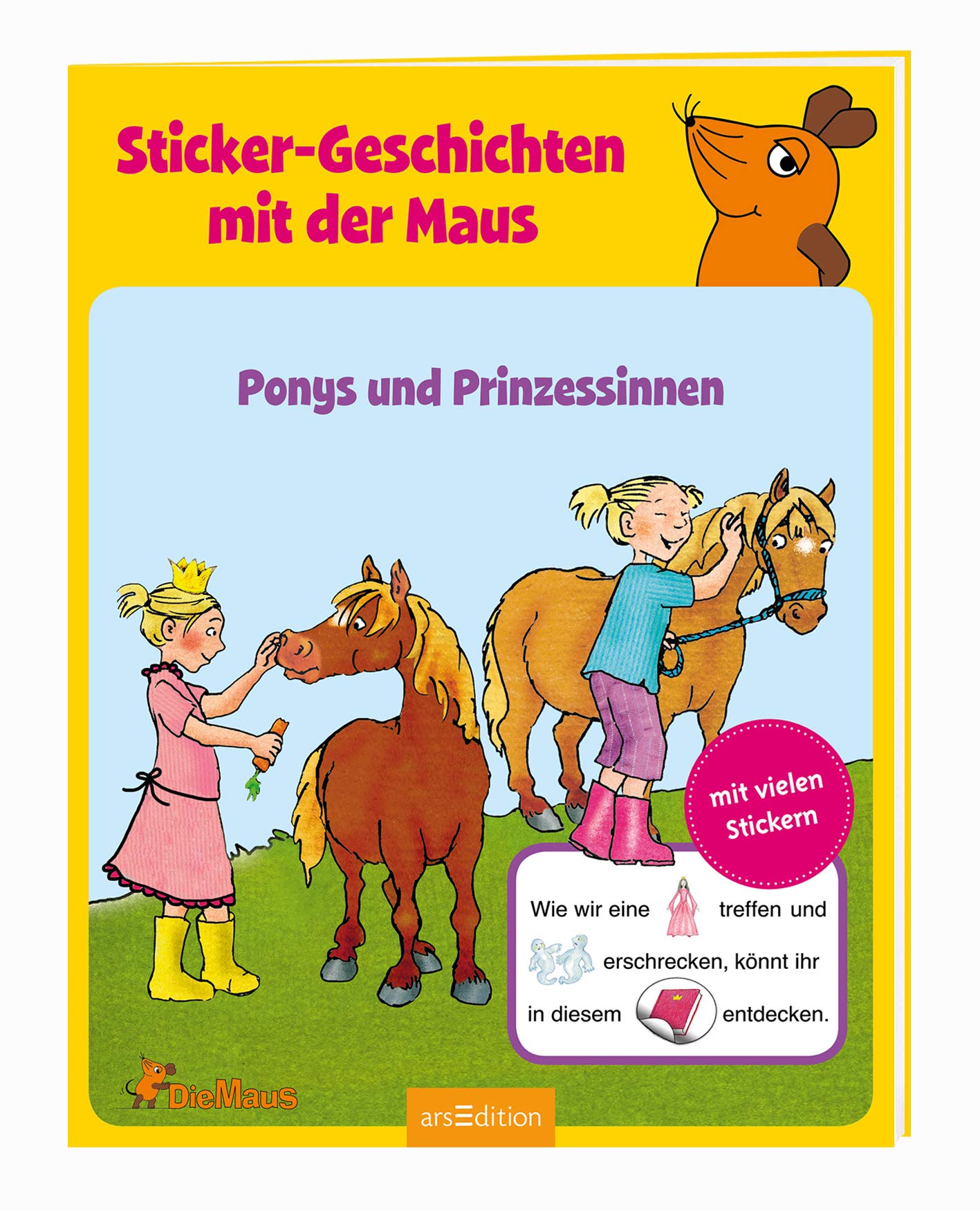 Sticker-Geschichten mit der Maus: Ponys und Prinzessinnen Novels & Short Stories