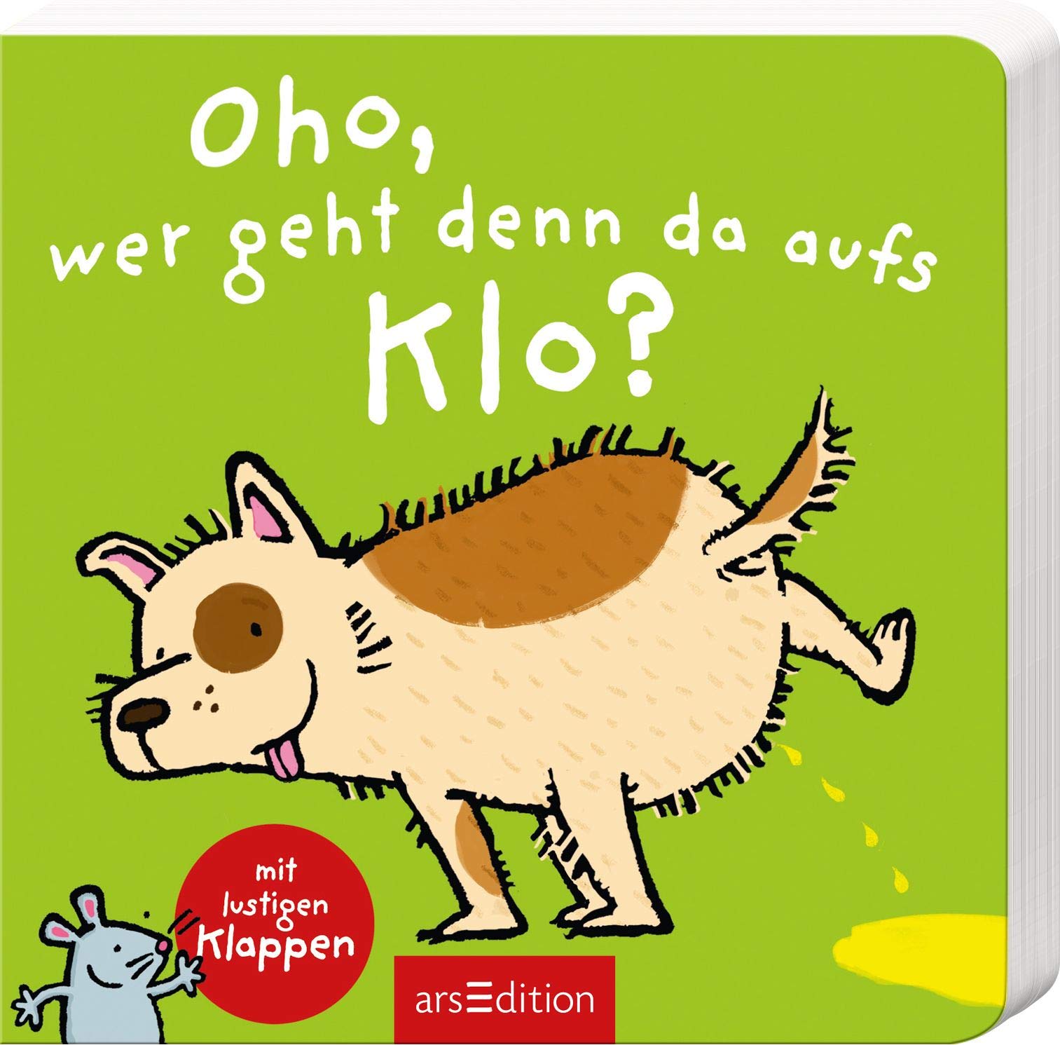 Oho, wer geht denn da aufs Klo? book