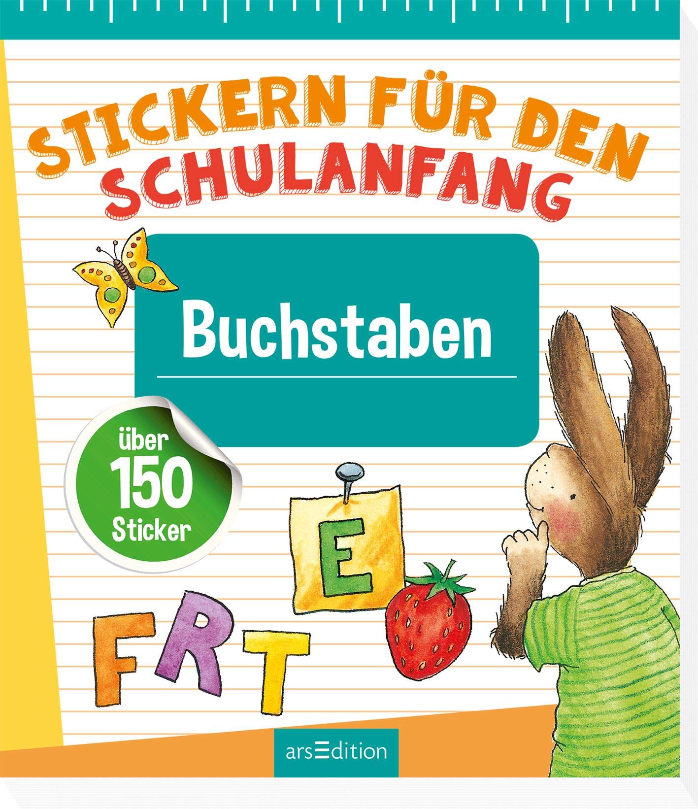Stickern für den Schulanfang - Buchstaben: Über 150 Sticker Tiptoi & Games