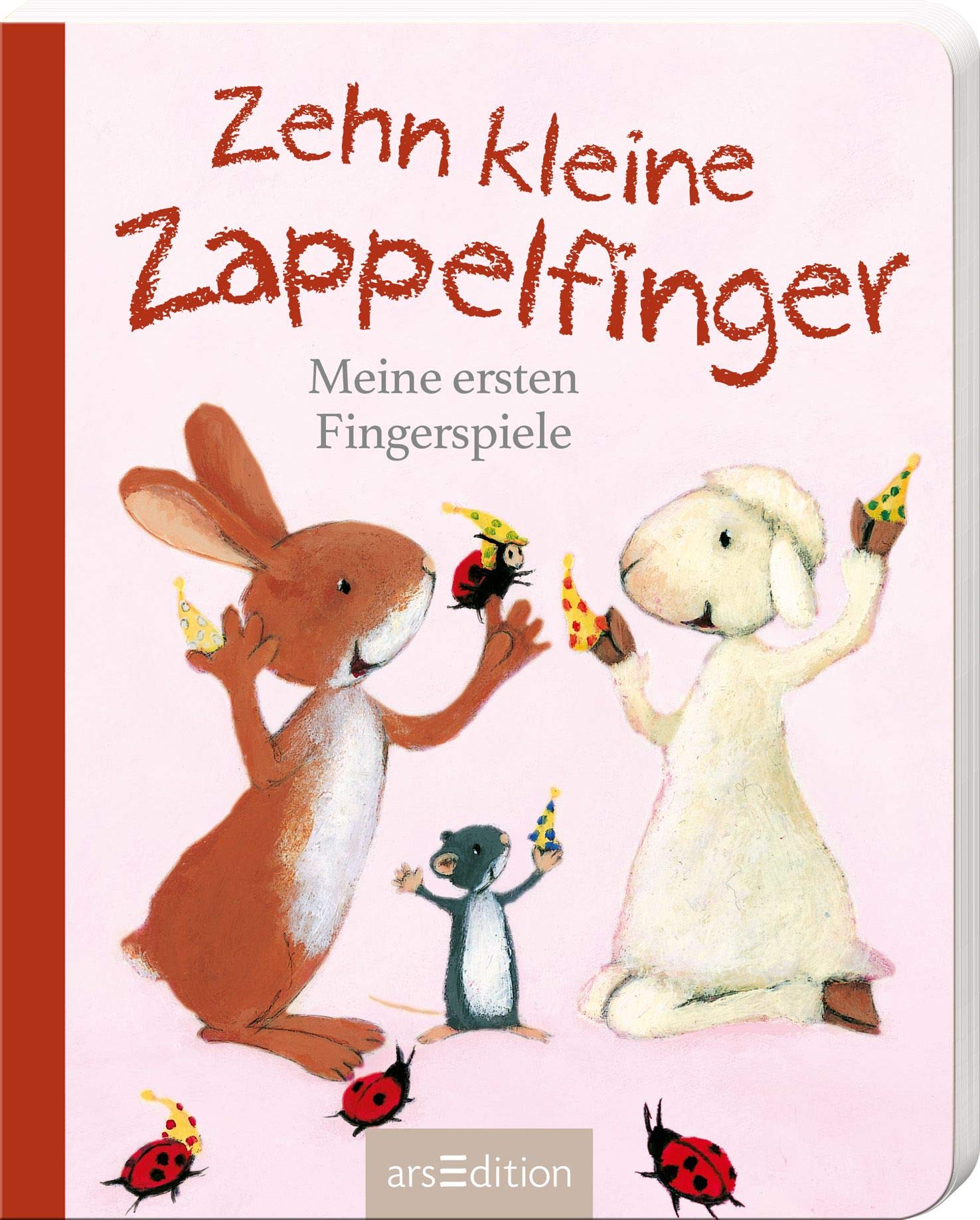 Zehn kleine Zappelfinger: Meine ersten Fingerspiele (Ringel, Ringel, Reihe) Non-fiction