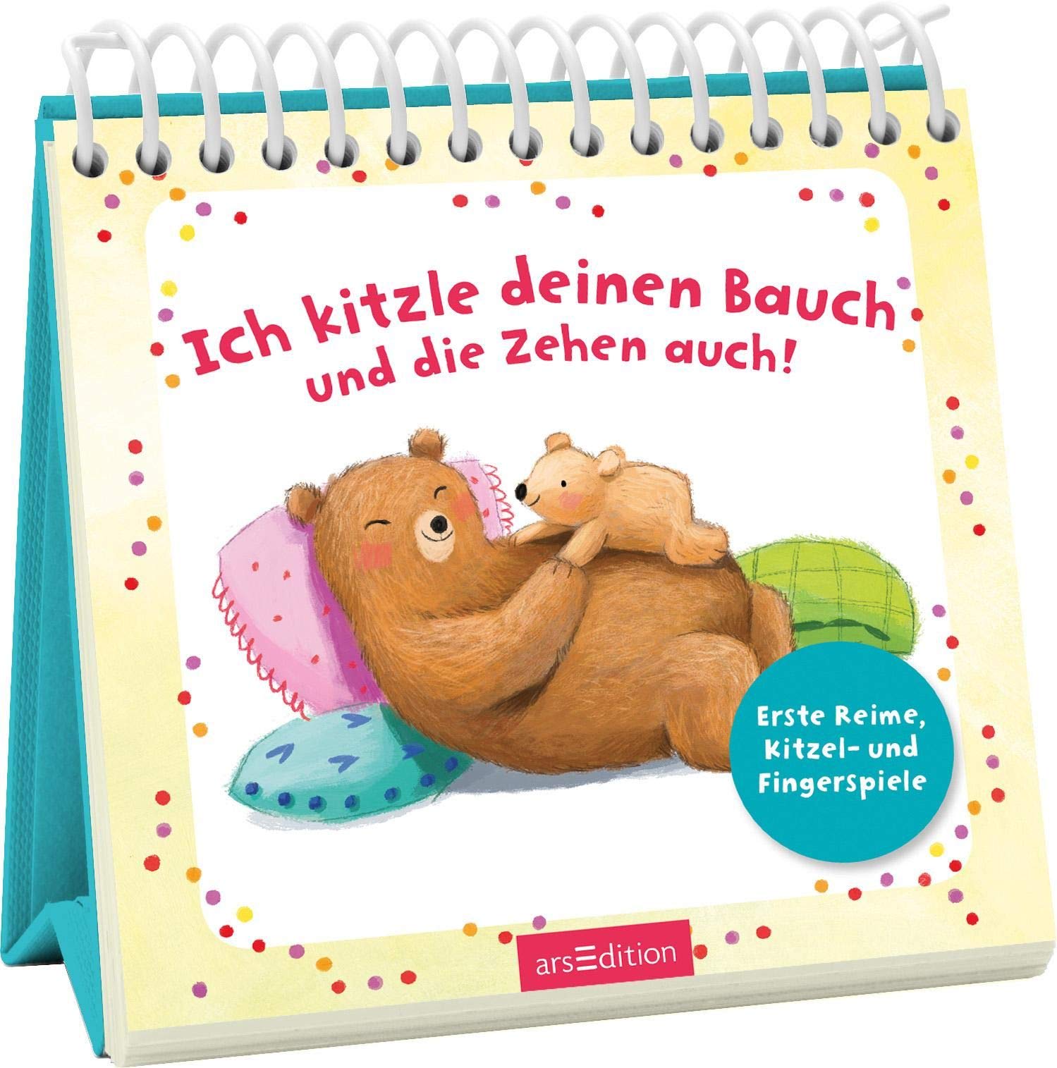 Ich kitzle deinen Bauch und die Zehen auch!: Erste Reime, Kitzel- und Fingerspiele Parents & Children