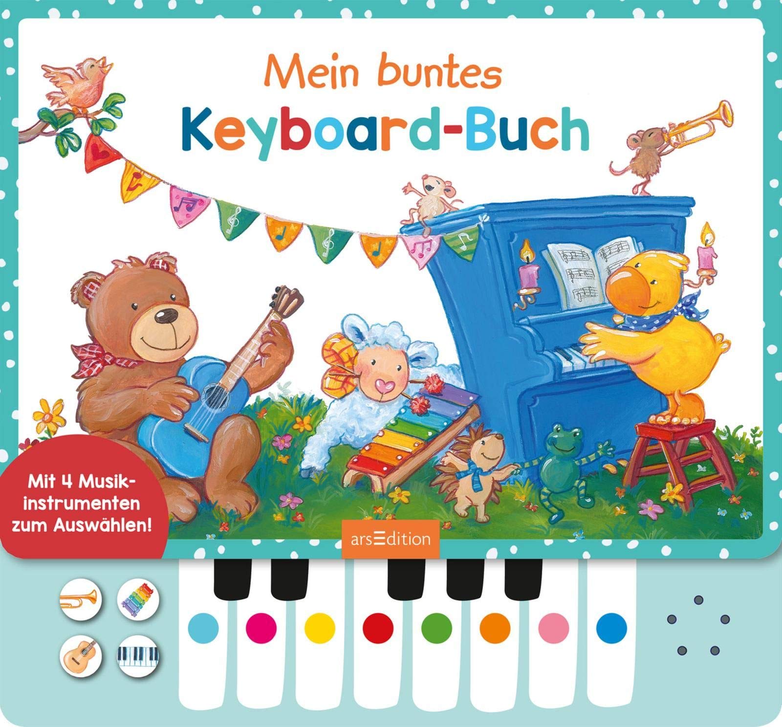 Mein buntes Keyboard-Buch Arts & Music