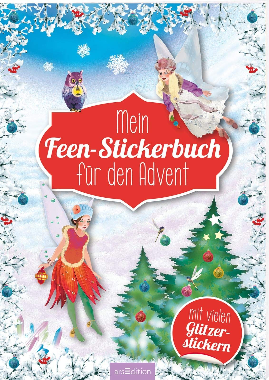 Mein Feen-Stickerbuch für den Advent - Ein Adventskalender für Kinder mit über 400 Aufklebern Lifestyle