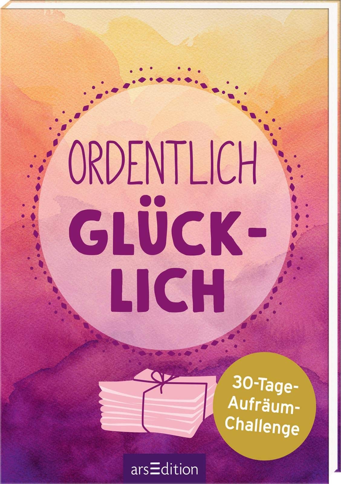 Product Image: Ordentlich glücklich: 30-Tage-Aufräum-Challenge