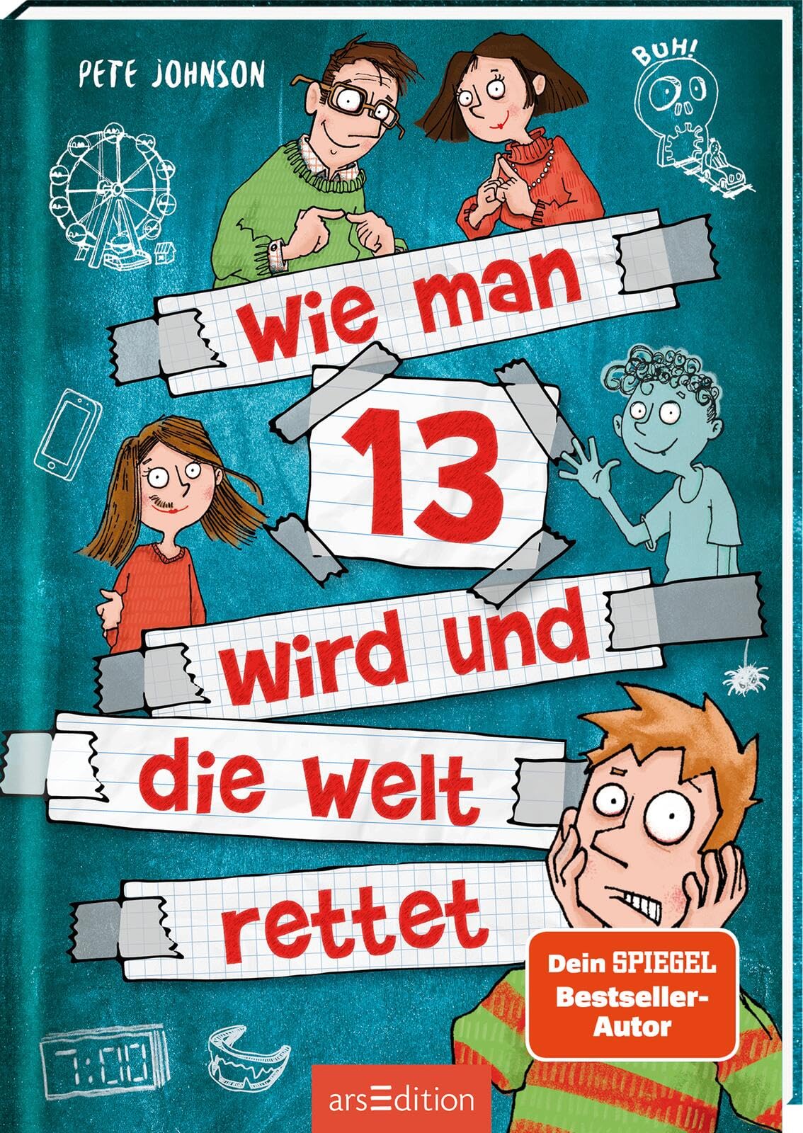 Wie man 13 wird und die Welt rettet (Wie man 13 wird 3) Novels & Short Stories