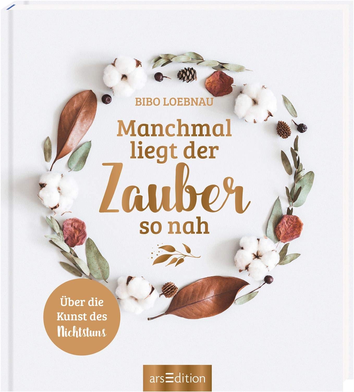 Manchmal liegt der Zauber so nah Lifestyle