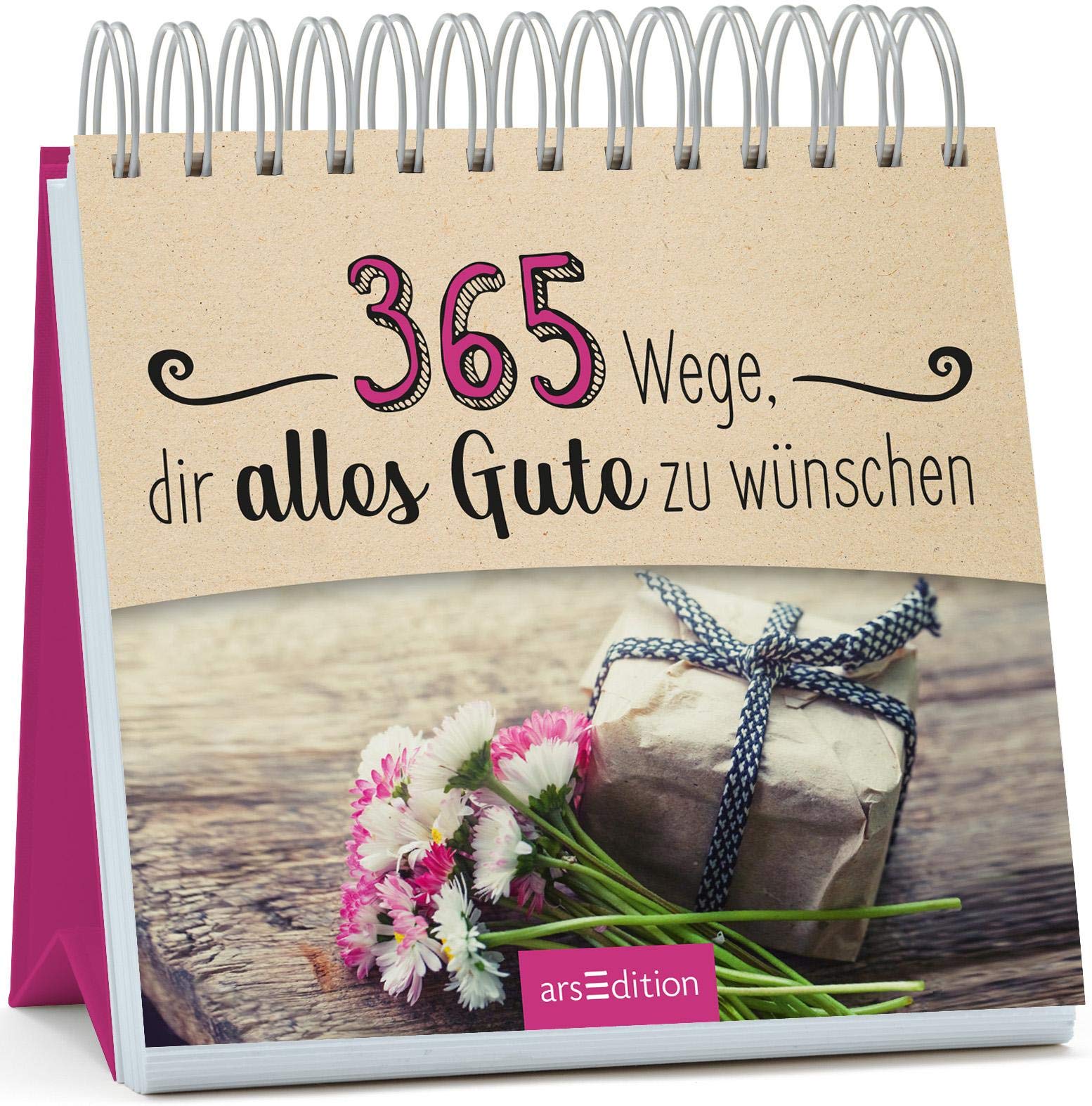 365 Wege, dir alles Gute zu wünschen Lifestyle Books