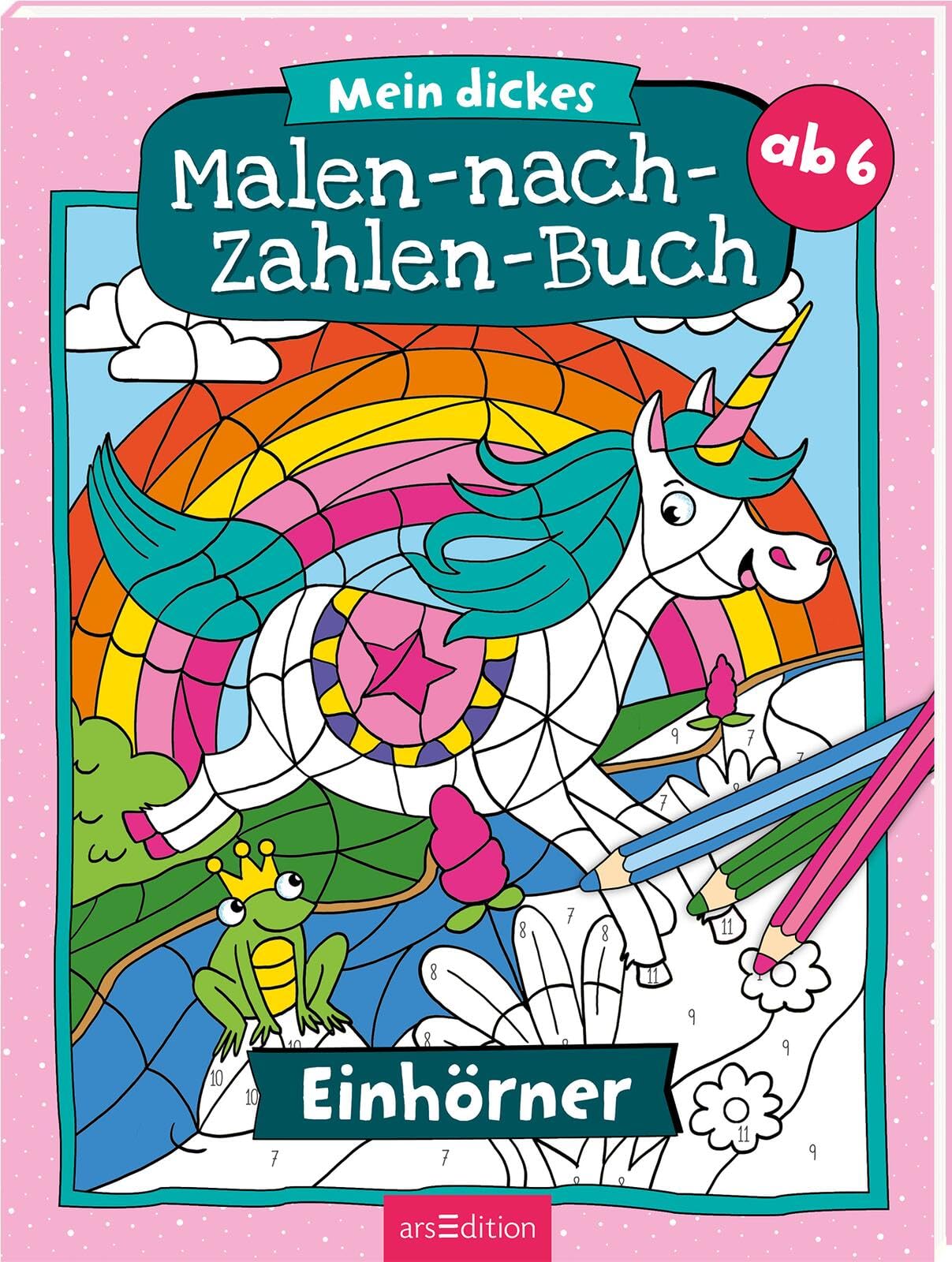 Mein dickes Malen-nach-Zahlen-Buch – Einhörner: Der Ausmal-Klassiker ab 6 Jahren Non-fiction