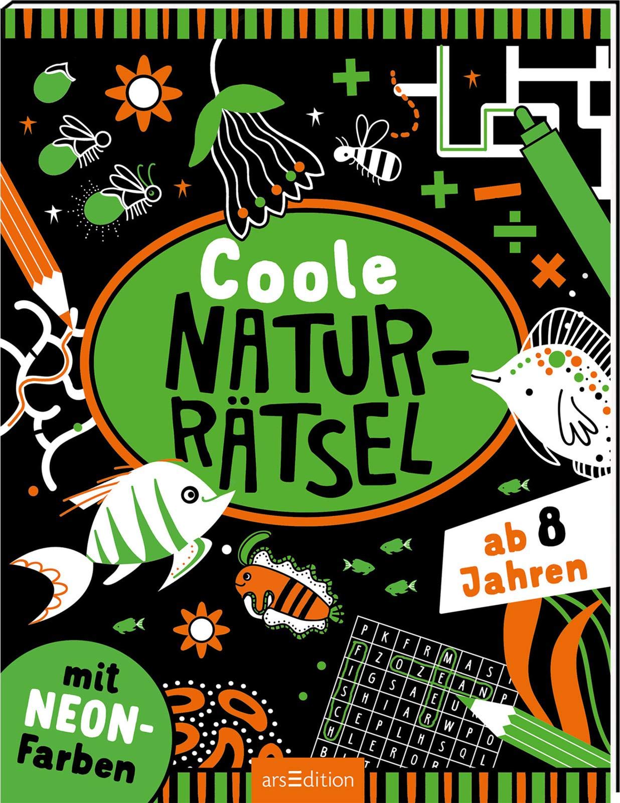Coole Naturrätsel: Mit Neon-Farben – ab 8 Jahren | Nichts wie losgerätselt Novels & Short Stories