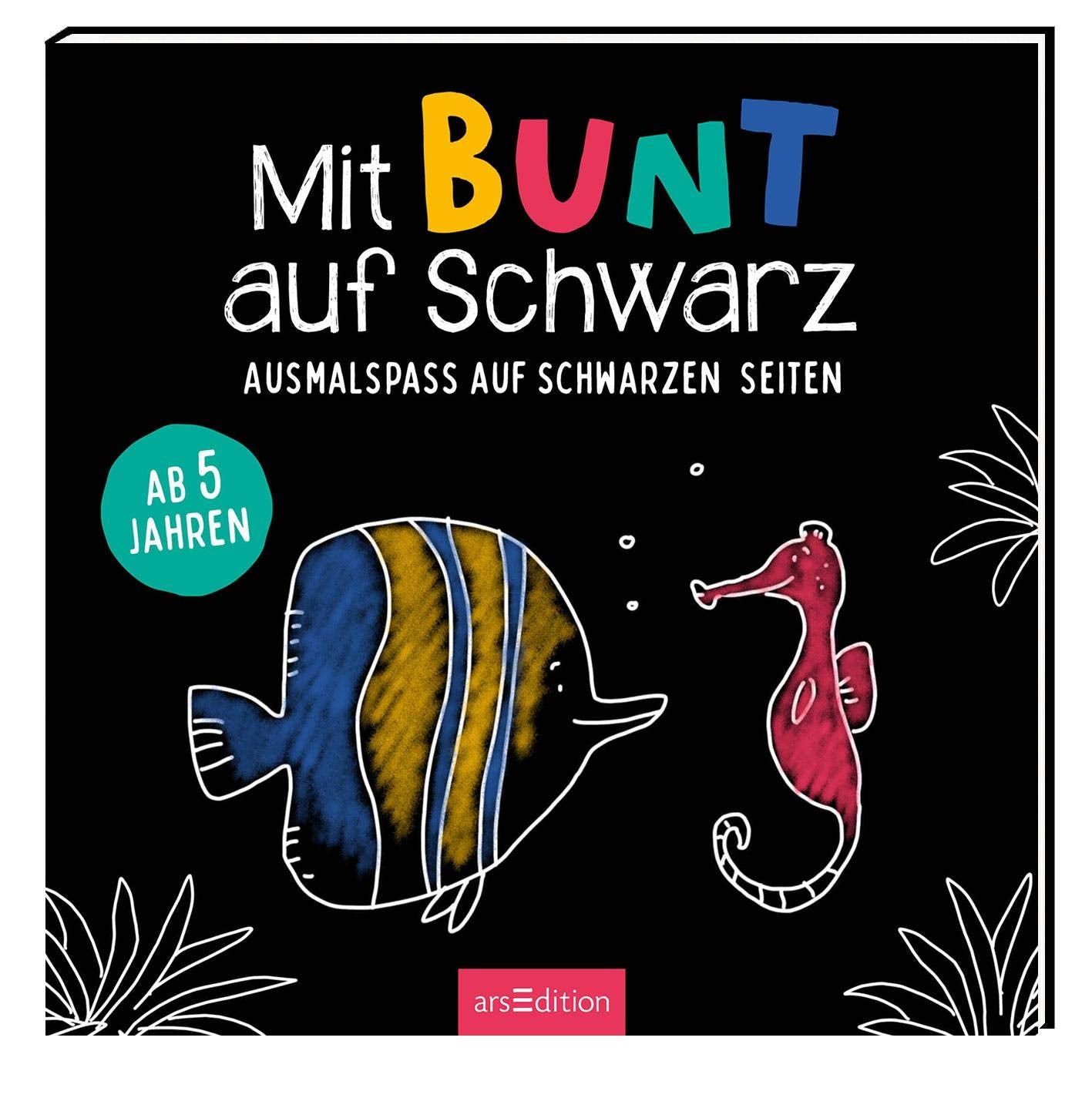 Mit BUNT auf Schwarz: Ausmalspaß auf schwarzen Seiten Non-fiction