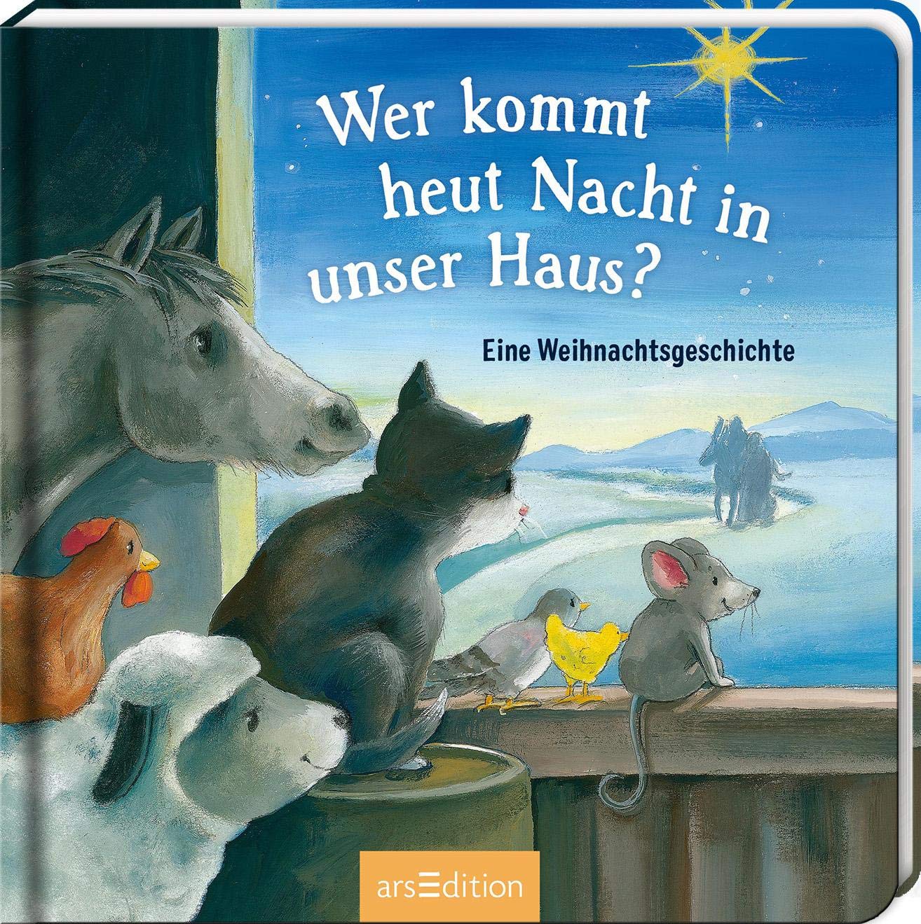 Wer kommt heut Nacht in unser Haus?: Eine Weihnachtsgeschichte | Der Weihnachtsklassiker für Kinder ab 24 Monaten Non-fiction