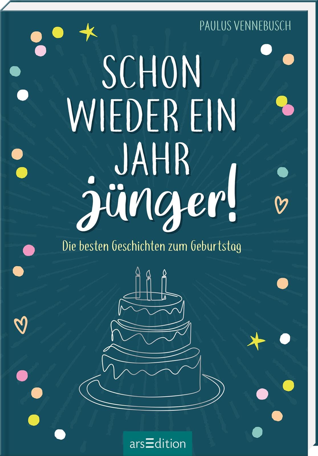 Schon wieder ein Jahr jünger! Lifestyle