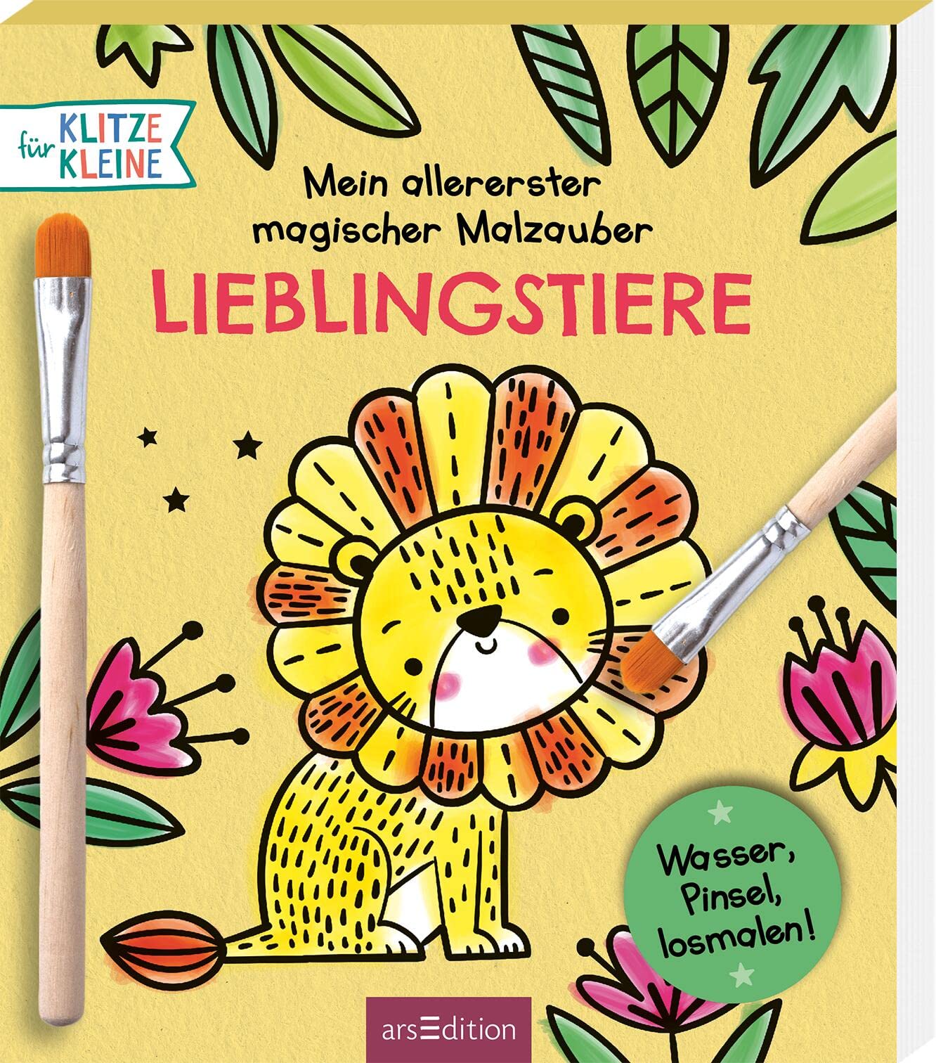 Mein allererster magischer Malzauber – Lieblingstiere: Wasser, Pinsel, losmalen! | Malbuch mit wasserlöslichen Farben und Pinsel für Klitzekleine Non-fiction