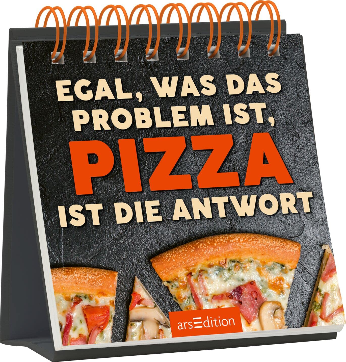 Product Image: Egal, was das Problem ist, Pizza ist die Antwort