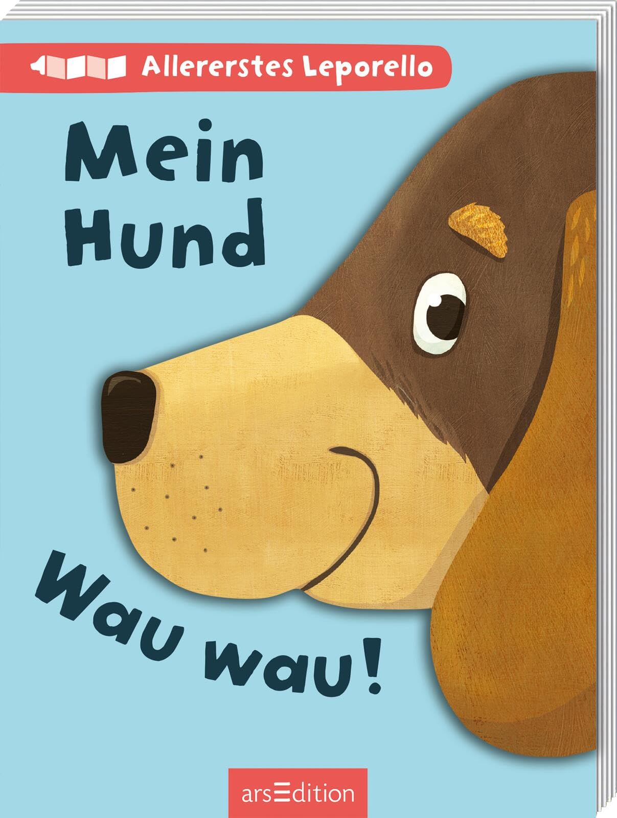 Allererstes Leporello – Mein Hund: Wau! Wau! | Für alle kleinen Entdecker und Entdeckerinnen ab 6 Monaten Parents & Children